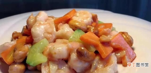 腰果虾仁的家常做法具体步骤 腰果虾仁怎么做最好吃