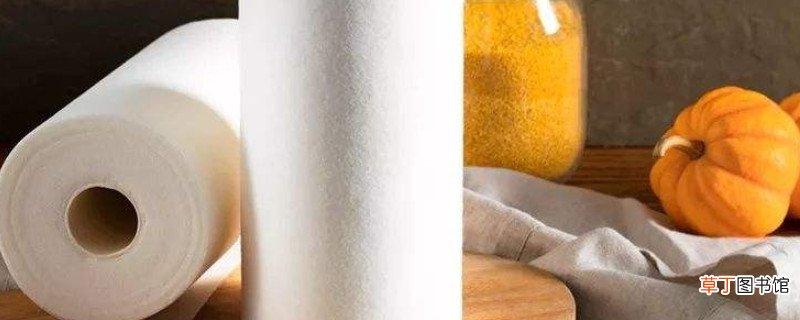 厨房纸巾和普通纸巾的区别