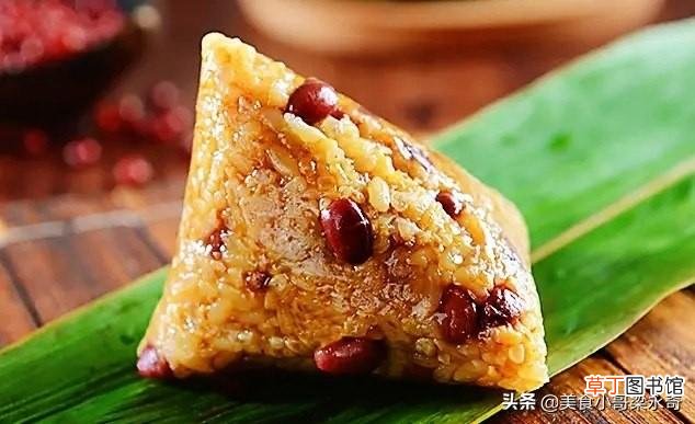 粽子的家常做法 粽子怎样做香甜软糯不夹生