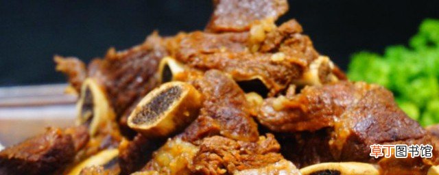牛排骨的家常做法 牛排骨的家常做法介绍