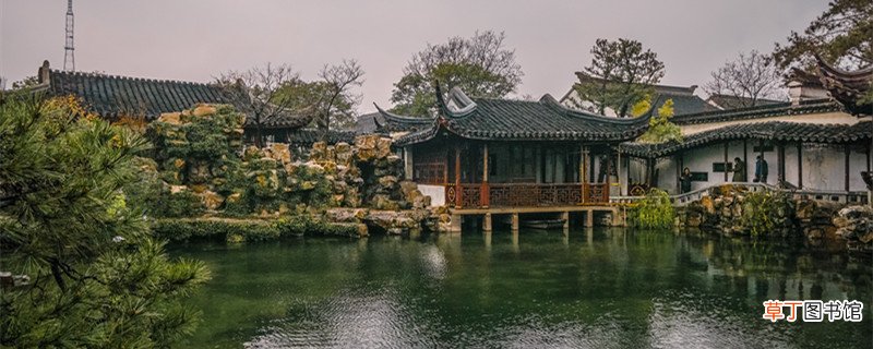 宋代诗人谁以沧浪亭为自家园林命名 宋代诗人是谁以沧浪亭为自家园林命名