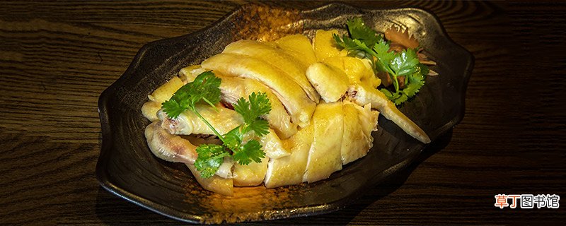 白切鸡的正宗做法 白切鸡怎么做