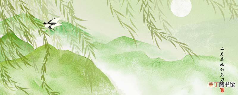 不知细叶谁裁出二月春风似剪刀是什么季节 不知细叶谁裁出二月春风似剪刀的意思