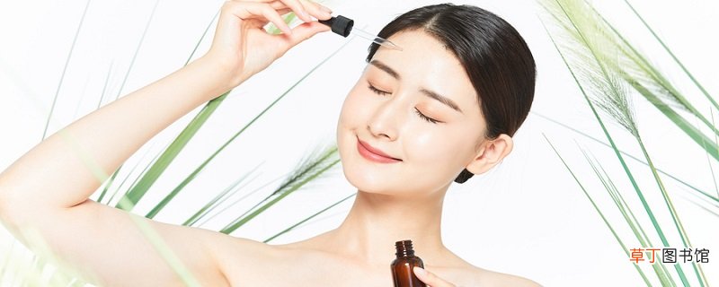 精华油和精华液的使用顺序 精华油用在哪一个步骤