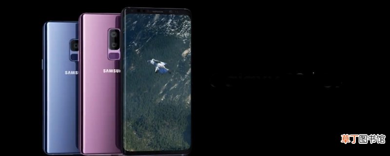三星9.0系统更新内容 三星9.0系统内容更新有哪些