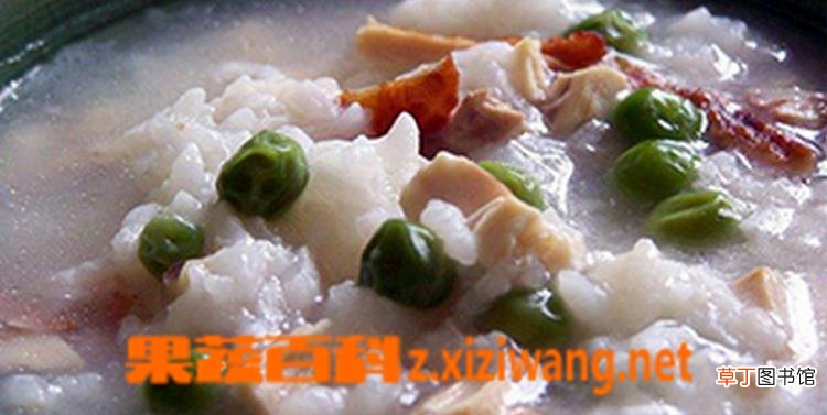 豌豆素鸡粥的材料和做法步骤教程