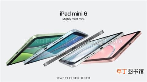 mini 6配置曝光：A14芯片+Type-C接口 首次引入全面屏！iPad
