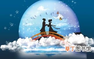 牛郎织女的故事简介 牛郎织女的爱情故事