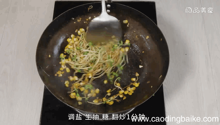 玉米豆芽炒鸡蛋的做法，玉米豆芽炒鸡蛋怎么做