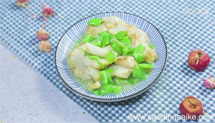 青椒巴沙鱼怎么做 青椒巴沙鱼做法是什么