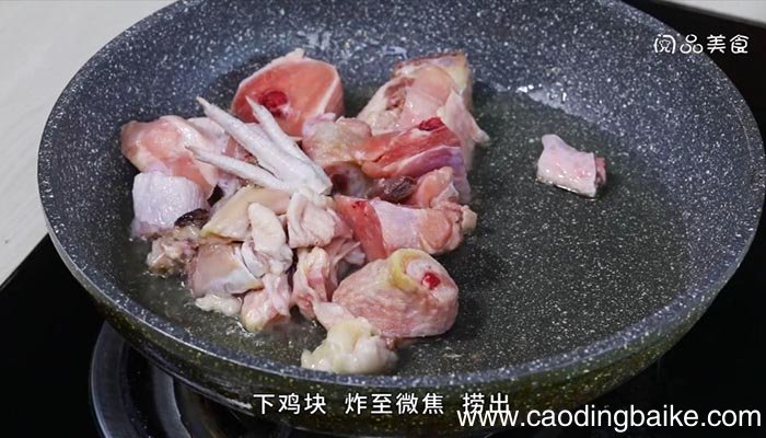 永平黄焖鸡正宗做法 永平黄焖鸡正宗怎么做