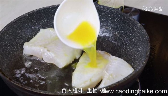 橙汁焗巴沙鱼怎么做 橙汁焗巴沙鱼做法是什么