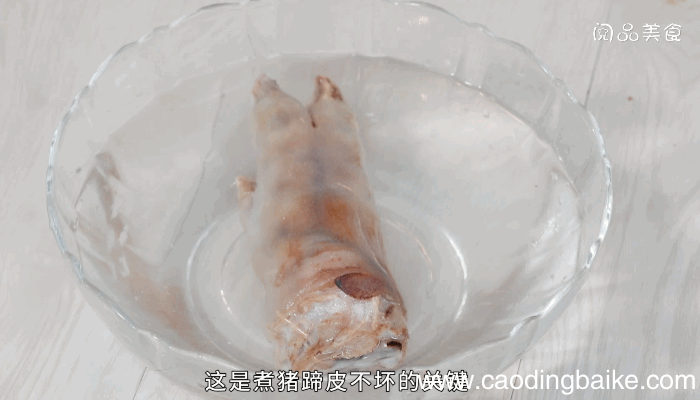 煮猪蹄皮不坏方法怎样煮猪蹄皮不坏