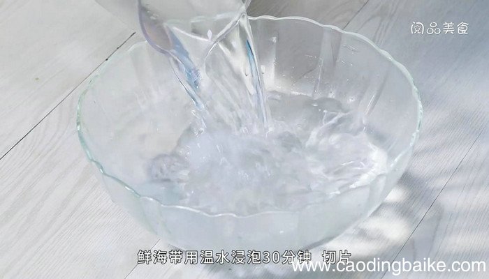凉拌海带片的做法 凉拌海带片怎么做
