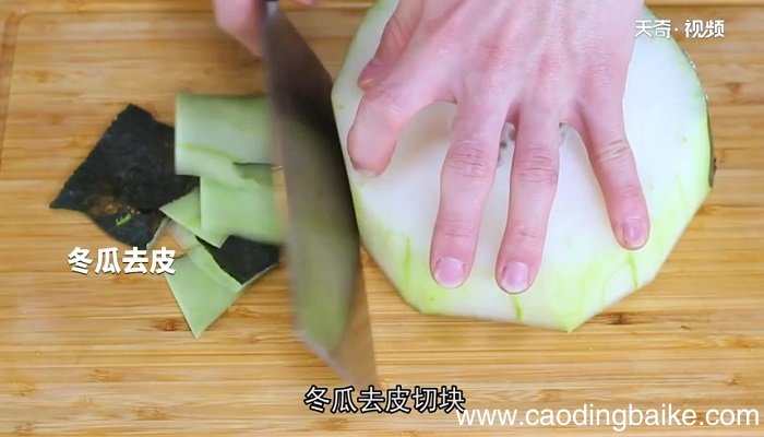 冬瓜烧淡菜怎么做 冬瓜烧淡菜的做法