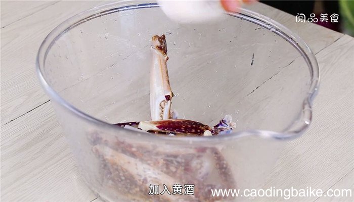 醉蟹钳的做法 醉蟹钳怎么做