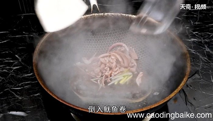 芫爆鱿鱼卷的做法 芫爆鱿鱼卷怎么做