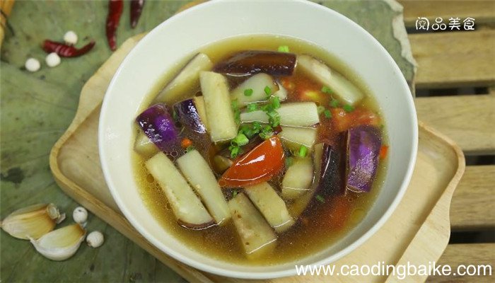 酸辣茄子汤做法 酸辣茄子汤怎么做