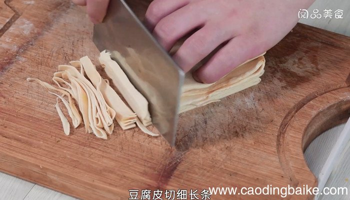 芥菜炒豆腐皮怎么做 芥菜炒豆腐皮的做法