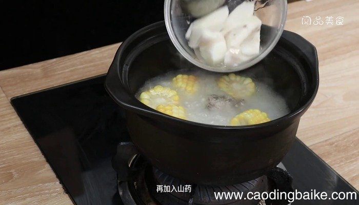 脊骨山药玉米汤怎么做 脊骨山药玉米汤怎么做好吃