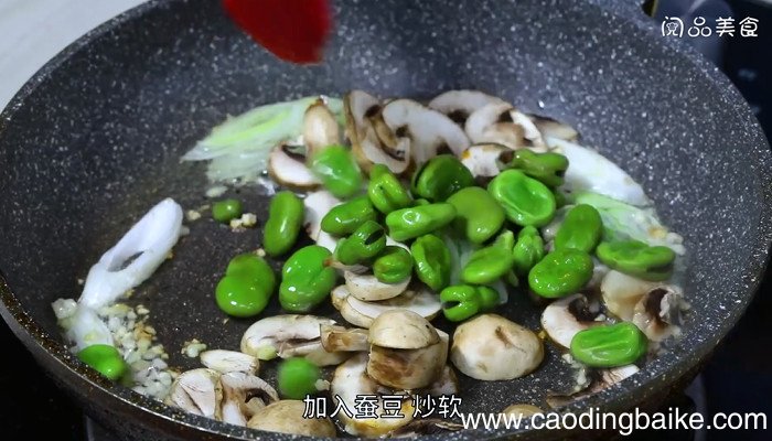 蚕豆炒蘑菇的做法 蚕豆炒蘑菇怎么做