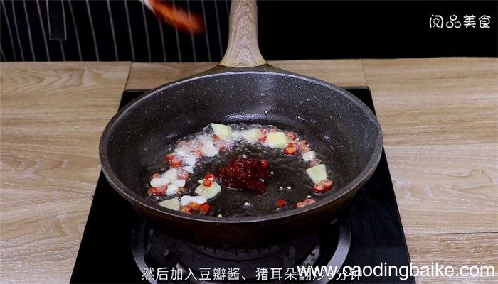 爆炒猪耳朵怎么做 爆炒猪耳朵做法是什么